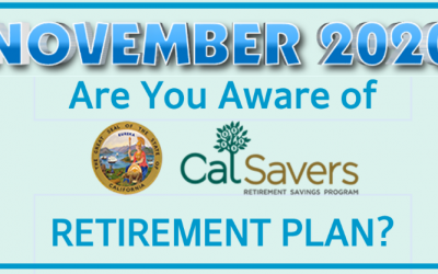 Are You Aware of New CA-Based Retirement Plan Changes